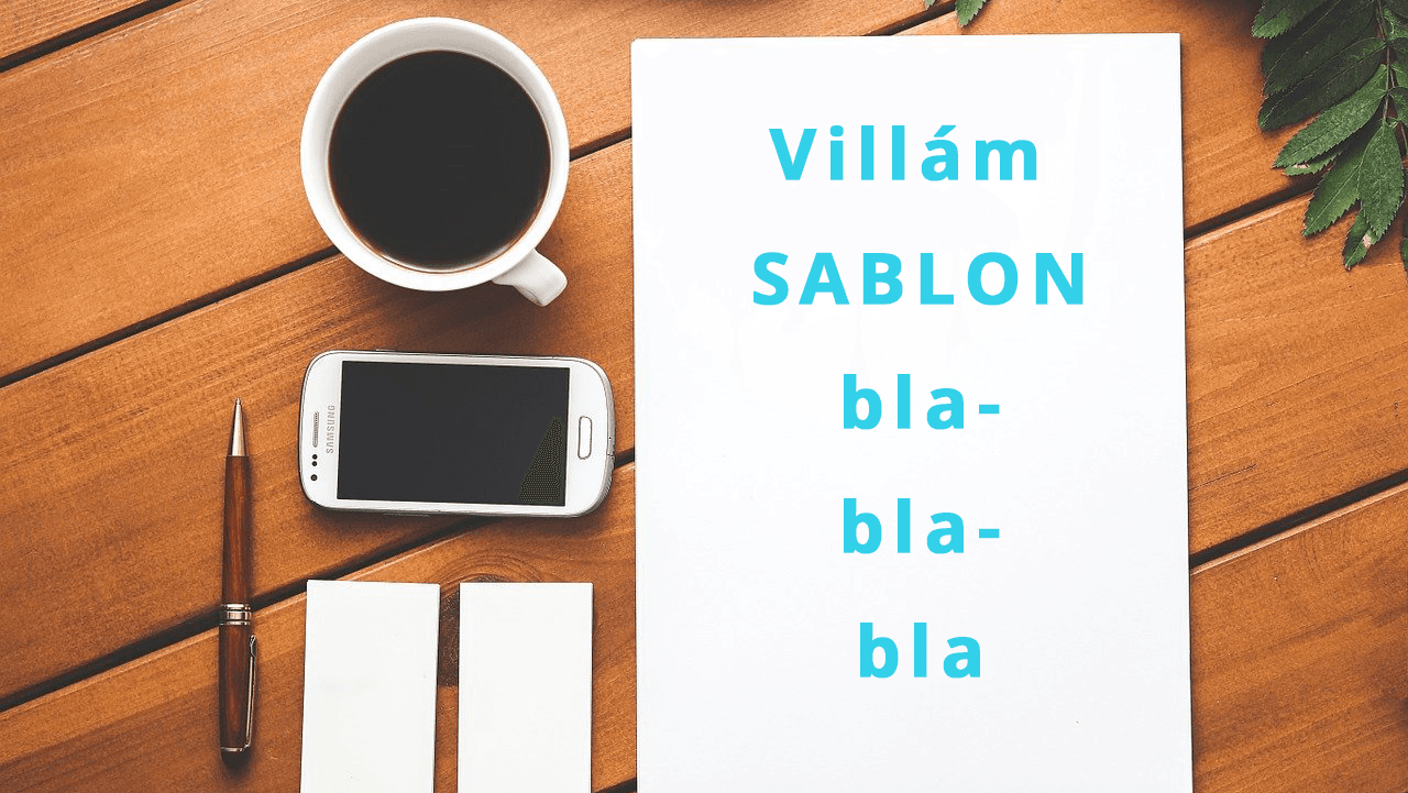 Sablonok használata